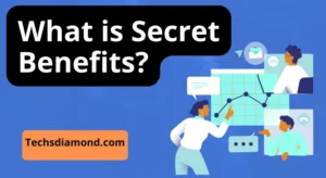 What is Secret Benefits?